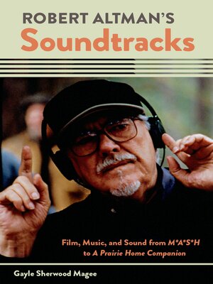 cover image of Robert Altman's Soundtracks
